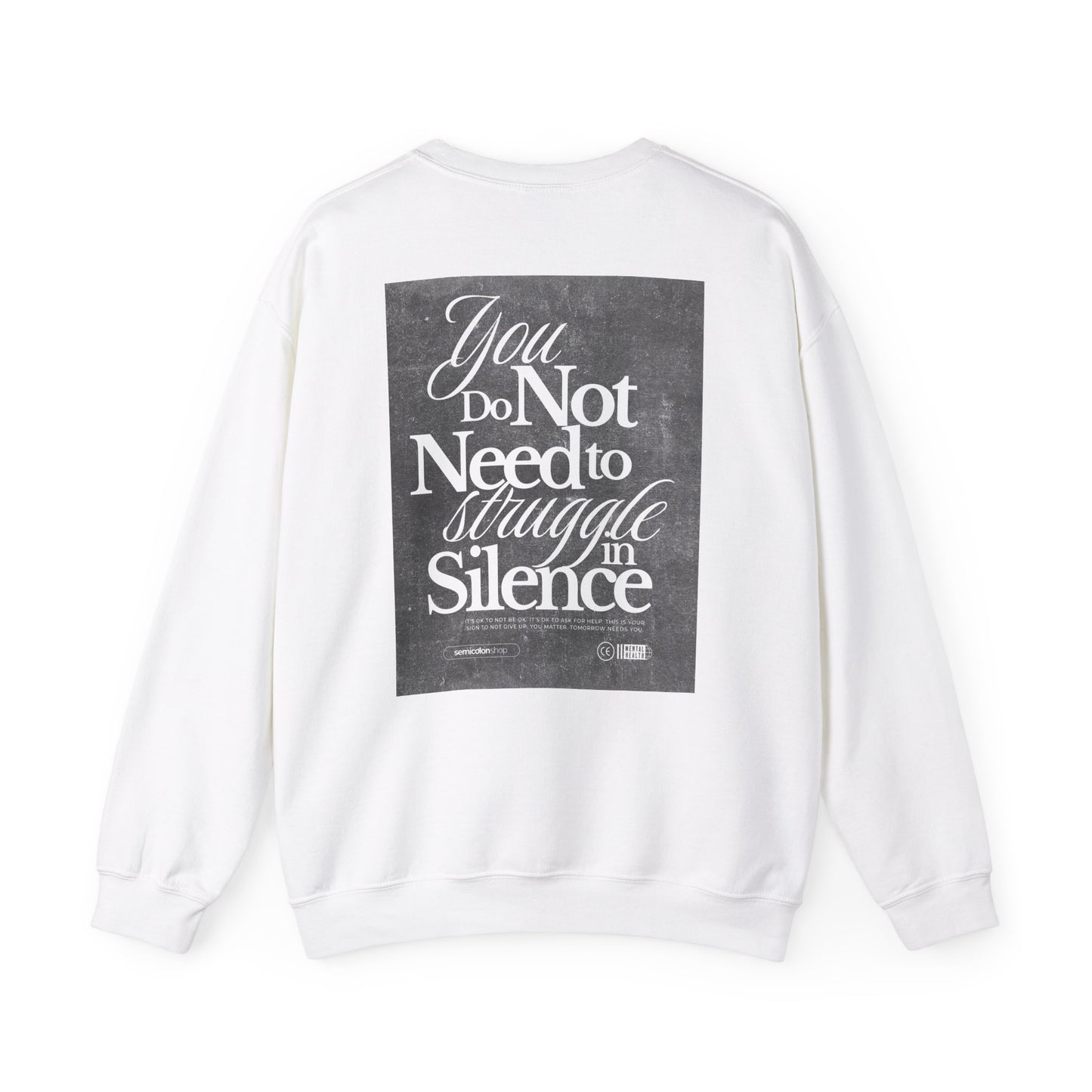 Struggle In Silence Crewneck