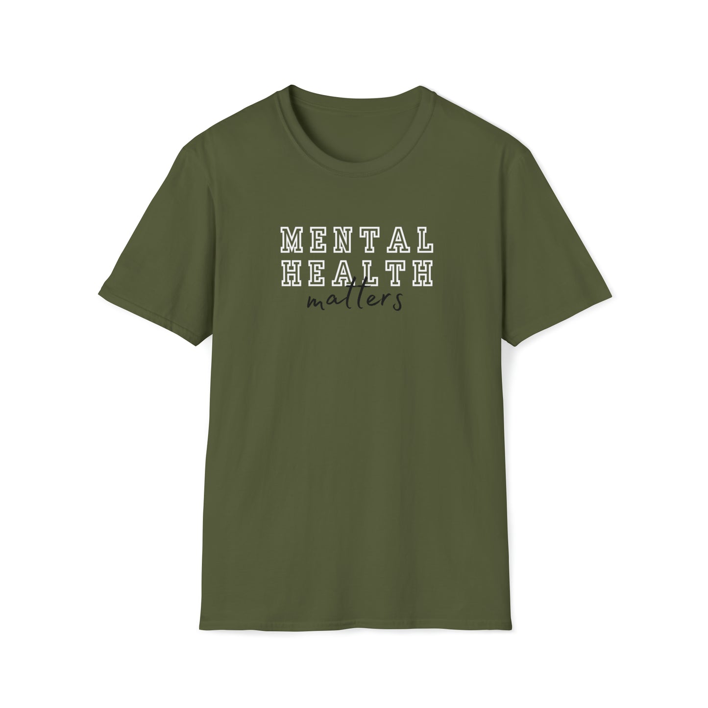 Military Green "Mental Health Matters" T Shirt