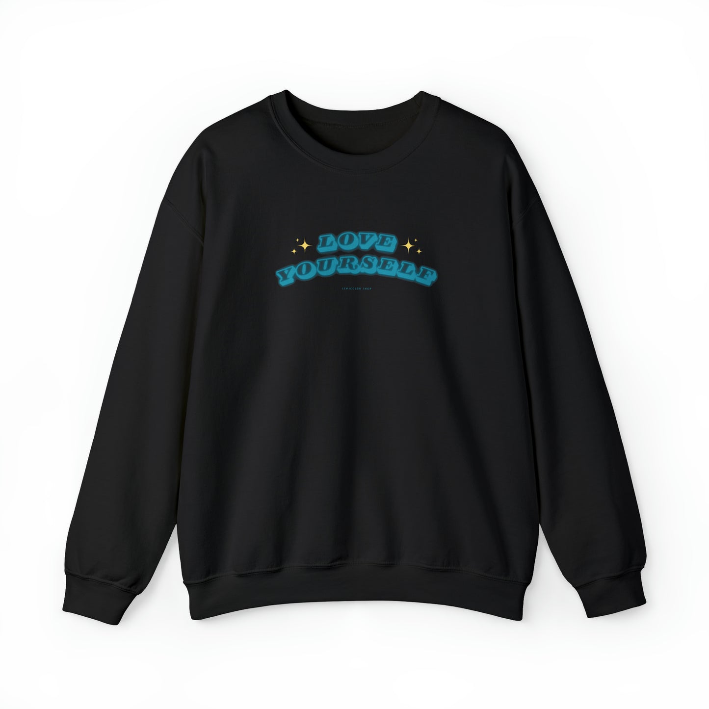 Love Yourself Crewneck Sweatshirt