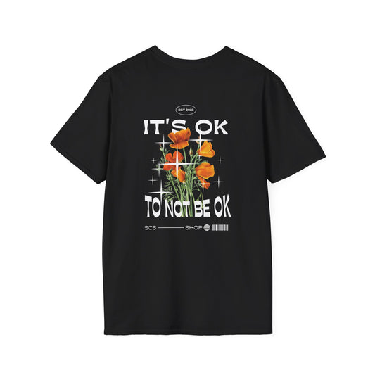 It's OK To Not Be Ok Unisex Tee