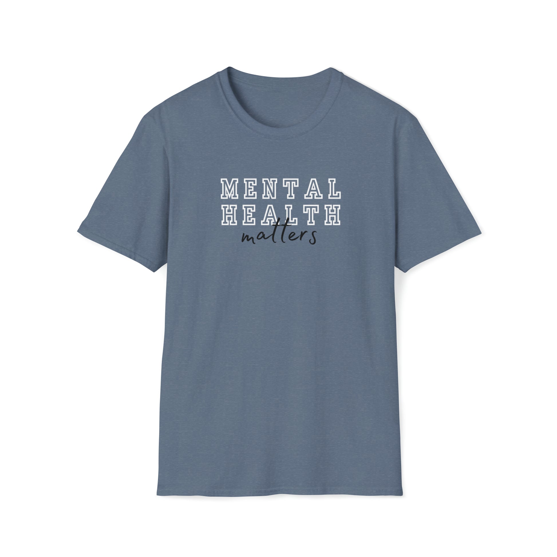 Heather indigo "Mental Health Matters" T Shirt