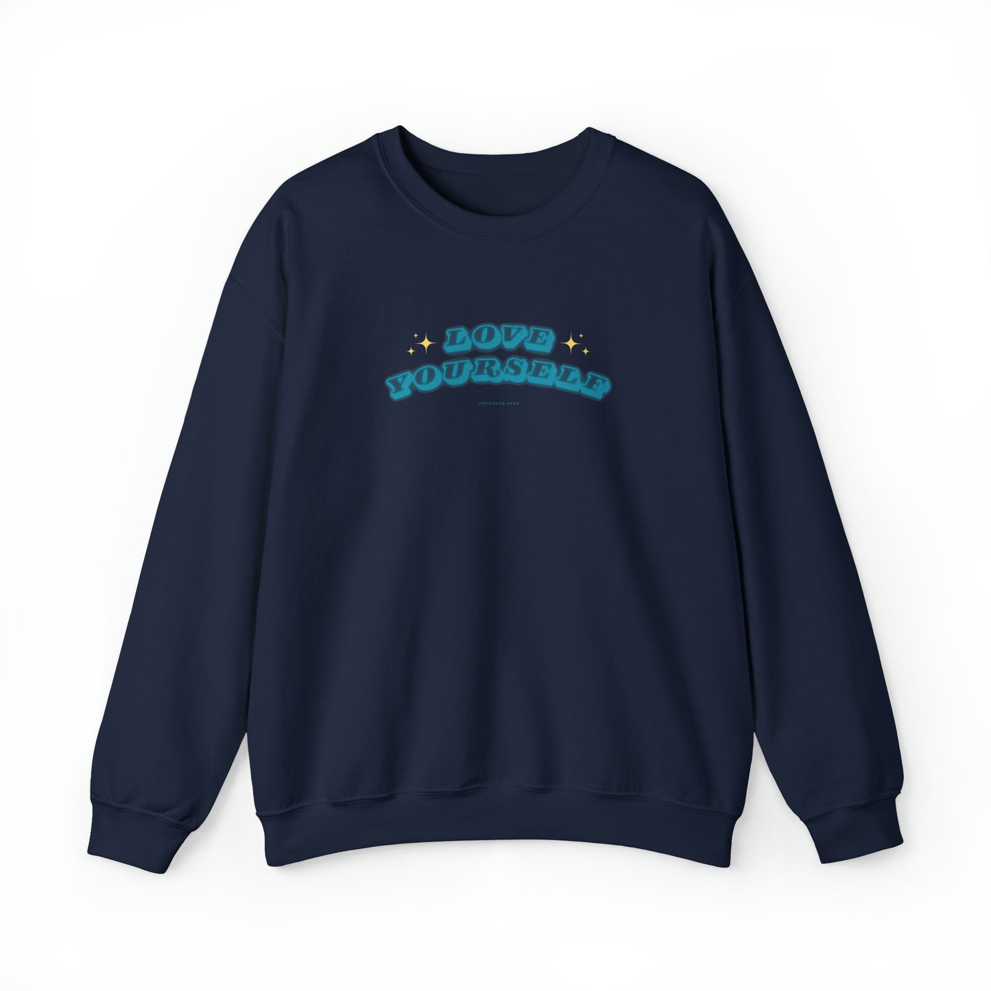 Love Yourself Crewneck Sweatshirt