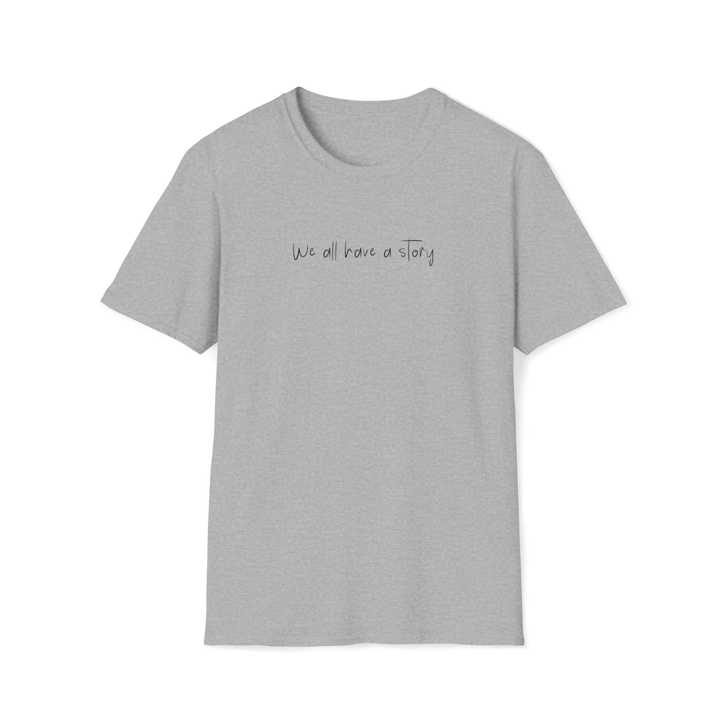 Sports Grey "We All Have A Story" T Shirt